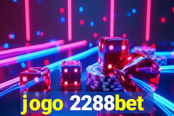 jogo 2288bet